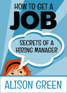 here’s a huge discount on the Ask a Manager job-searching bible — Ask a Manager